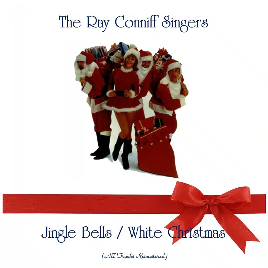 Jingle Bells / White Christmas (All Tracks Remastered) by The Ray