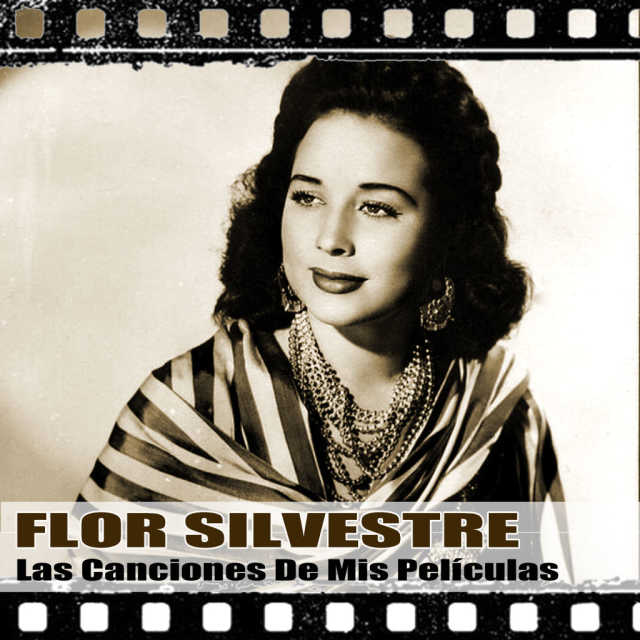 Flor Silvestre - Amor Secreto-De: “Tan Bueno El Giro Como El Colorado” 1959  | Play on Anghami