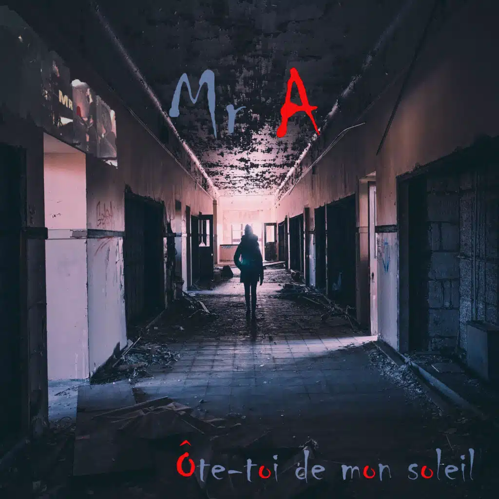 Ôtetoi de mon soleil by Mr A Play on Anghami