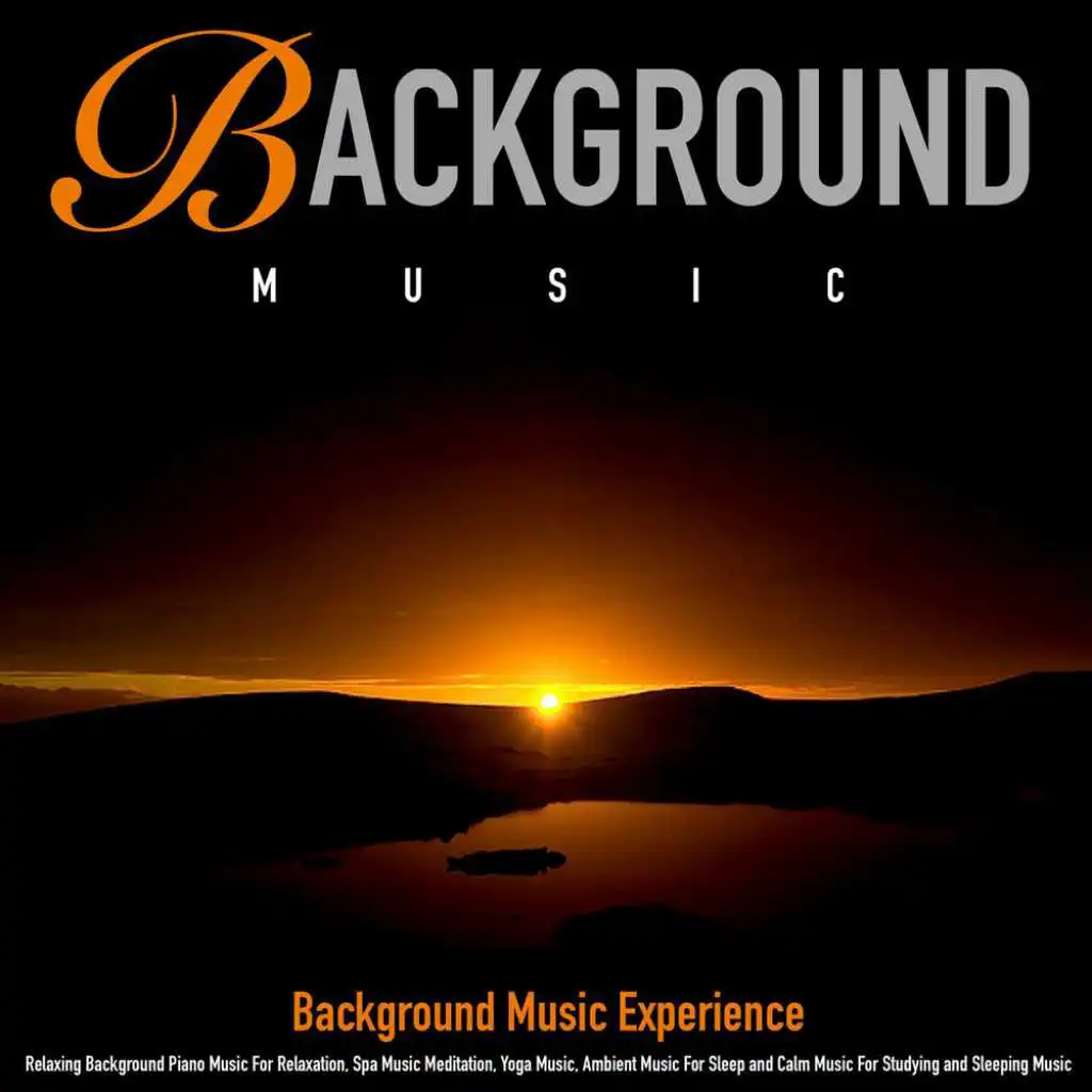 Background Music Experience - Background Sleeping Music | Play on Anghami