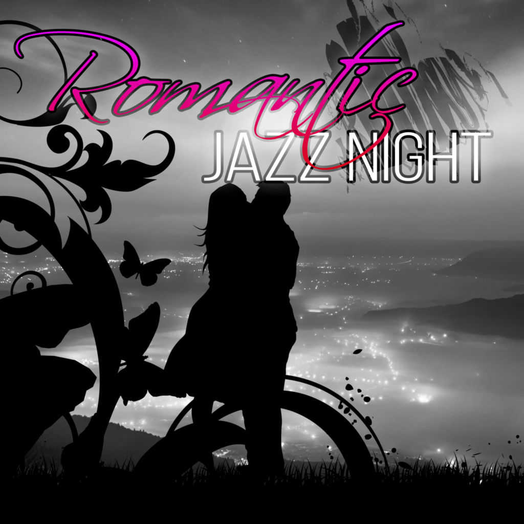 Romantic Jazz Night – Chamber Music for Lovers, Shades of Love, Background  Music for Romantic Dinner, Endless Love Story by Romantic Piano Music Guys  | Play on Anghami