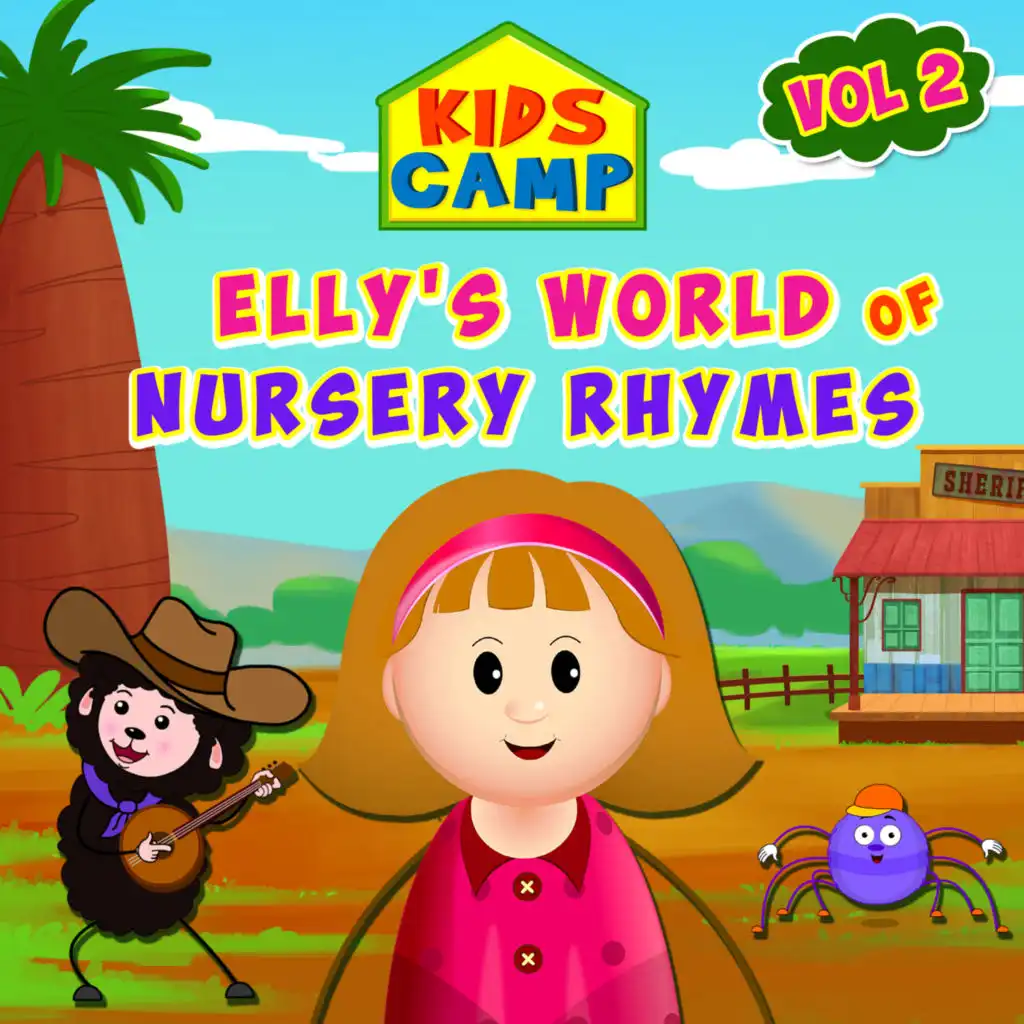 Elly's World of Nursery Rhymes, Vol. 2 by Kidscamp | Play on Anghami