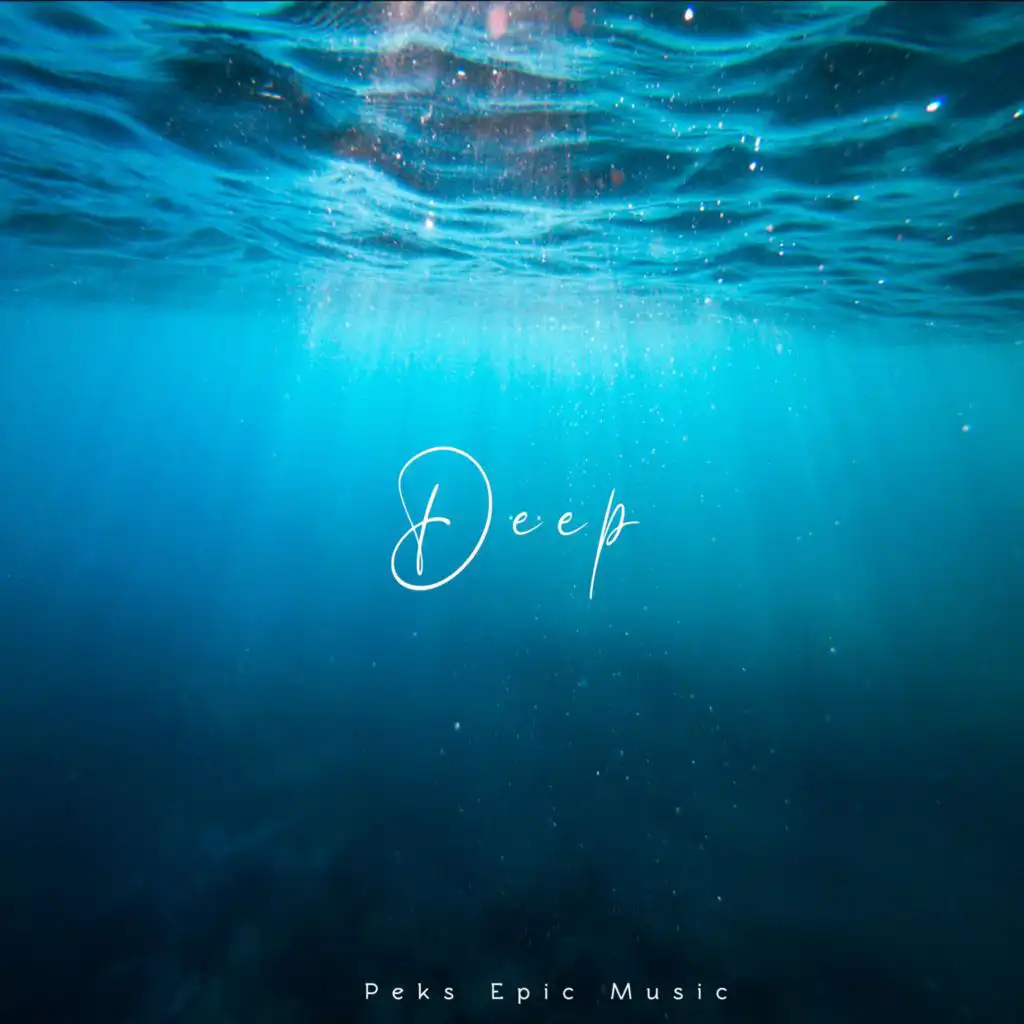 Deep by Peks Epic Music | Play on Anghami