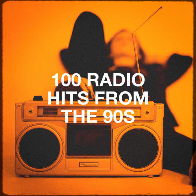 Radio Hits from the 90S by Música Dance de los 90, 90s allstars & 80er 90er Musik Box Play on Anghami