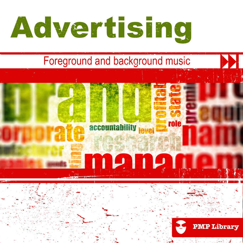 PMP Library: Advertising (Foreground and Background Music for Tv, Movie,  Advertising and Corporate Video) by Various Artists | Play on Anghami