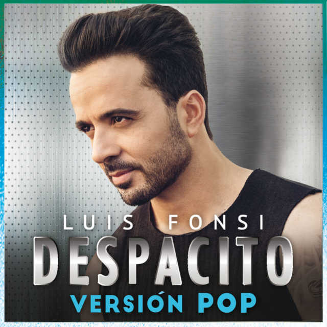 Luis Fonsi - Despacito (feat. Andrés Torres & Mauricio Rengifo) | Play on  Anghami