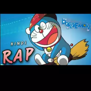 DA REAL INSANE - Doraemon rap song (Hindi Rap) | Play on Anghami