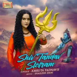 Amruta Fadnavis - Shiv Tandav Stotram | Play on Anghami