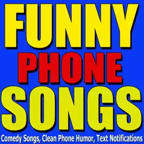 Funny Phone Songs - Danger, Mom Calling | Play on Anghami