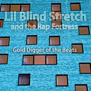 Lil Blind Stretch and the Rap Fortress