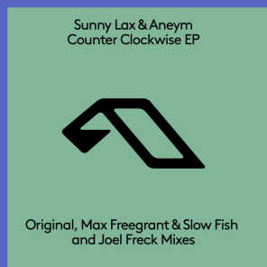 Counter Clockwise (Max Freegrant & Slow Fish Remix)