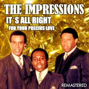 It's All Right & For Your Precious Love (Remastered)