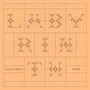 crwn & August Wahh