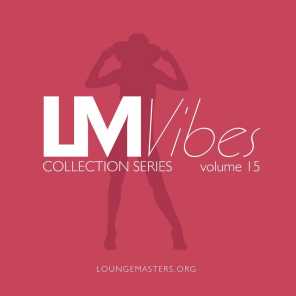 Lounge Masters Vibes vol. 15