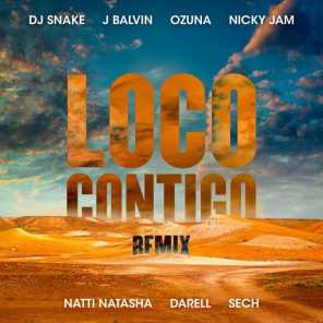 Loco Contigo (REMIX) [feat. Nicky Jam, Natti Natasha, Darell & Sech]