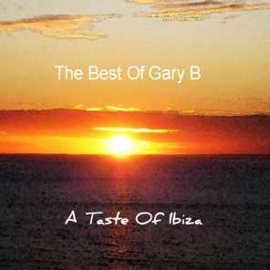 A Taste of Ibiza: The Best of Gary B