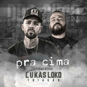 Lukas Loko & Thiagão