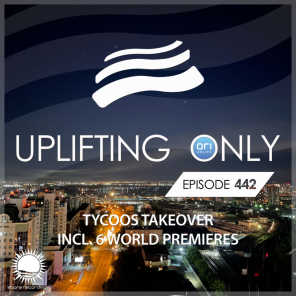 Tycoos & Ori Uplift Radio