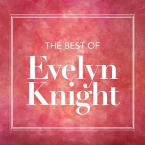 The Best Of Evelyn Knight