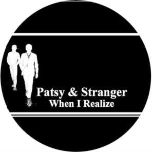Stranger & Patsy