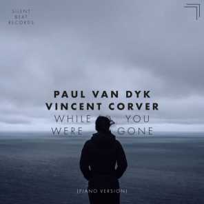 Paul van Dyk, Vincent Corver