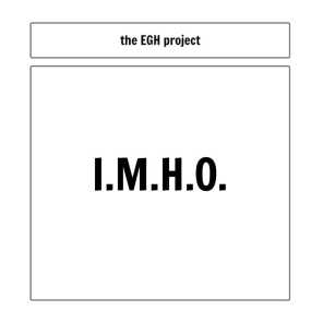 The EGH Project