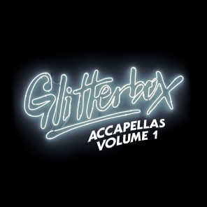Glitterbox Accapellas, Vol. 1