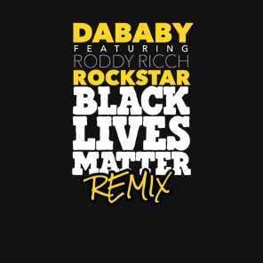 ROCKSTAR (BLM REMIX) [feat. Roddy Ricch]