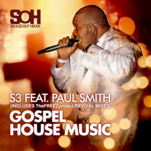 Gospel House Music (feat. Paul Smith)