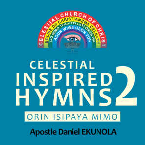 Celestial Inspired Hymns Vol. 2
