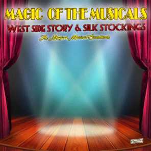Magic of the Musicals, "West Side Story" and "Silk Stockings"