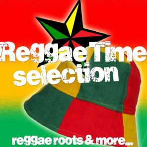 Reggae Time Selection (Reggae Roots & More...)