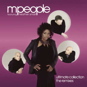 Ultimate Collection The Remixes (feat. Heather Small)