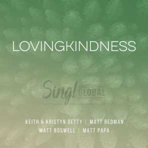 Lovingkindness (Live) [feat. Matt Redman & Matt Boswell]