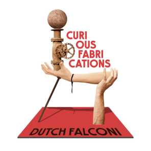Curious Fabrications