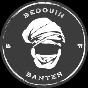 Bedouin Banter