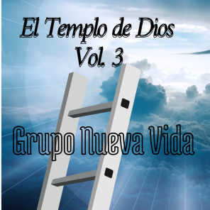 El Templo de Dios, Vol. 3