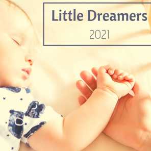 Little Dreamers 2021 - Relaxing Lullabies