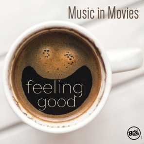 Feeling Good Music in Movies