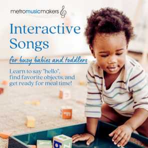 Interactive Songs for Busy Babies and Toddlers