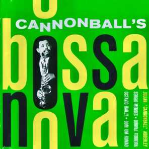 Cannonball's Bossa Nova! (Remastered)