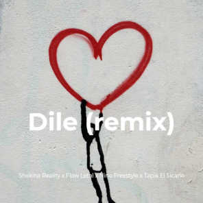 Dile (Remix) [feat. Tapia El Sicario]