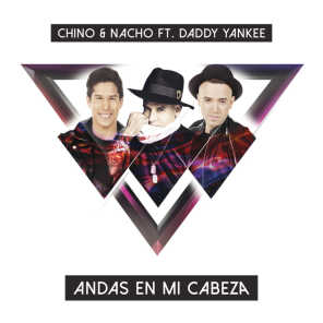 Andas En Mi Cabeza (feat. Daddy Yankee)