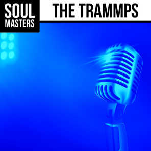 Soul Masters: The Trammps (Rerecorded)