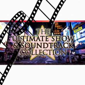 The Ultimate Show & Soundtrack Collection