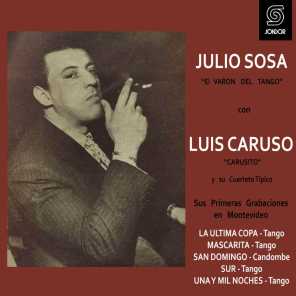 Sus Primeras Grabaciones en Montevideo (feat. Luis Caruso y Su Cuarteto Típico)