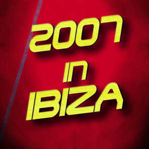 2007 in Ibiza