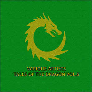 Tales Of The Dragon, Vol.5