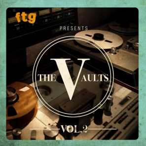 FTG Presents The Vaults Vol. 2