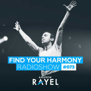 Find Your Harmony Radioshow #073